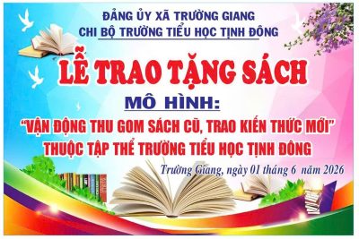 Mô hình Tặng sách cũ – Trao kiến thức mới” Trường Tiểu học Tịnh Đông